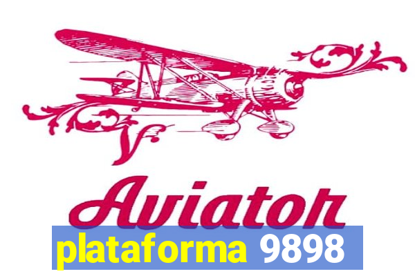 plataforma 9898